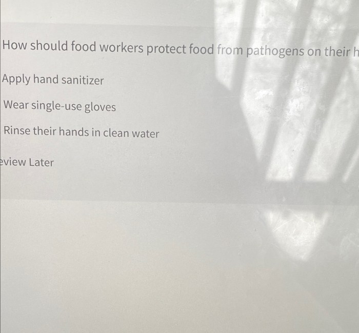 How should food workers protect food from